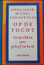Op de tocht, Okke Jager en Michel van der Plas, Boeken, Ophalen of Verzenden, Zo goed als nieuw, Christendom | Protestants