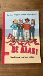 C. Poleij - Dyslexie de baas, Ophalen of Verzenden, C. Poleij; Y. Stikkelbroek, Ontwikkelingspsychologie, Zo goed als nieuw