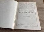 Het evangelie van johannes j.th. Ubbink 1924, Ophalen of Verzenden, Gelezen