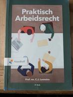 C. J. Loonstra - Praktisch Arbeidsrecht, Ophalen of Verzenden, Zo goed als nieuw, C. J. Loonstra