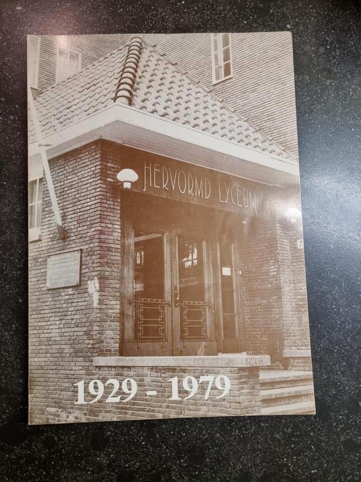 Gedenkboek Hervormd Lyceum Amsterdam 1929-1979, Boeken, Geschiedenis | Stad en Regio, Zo goed als nieuw, 20e eeuw of later, Ophalen of Verzenden
