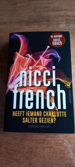 Nicci French Heeft iemand Charlotte Salter gezien?, Boeken, Avontuur en Actie, Ophalen of Verzenden, Zo goed als nieuw