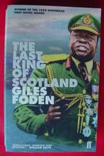 The Last King of Scotland -Giles Foden, Afrika, Ophalen of Verzenden, Zo goed als nieuw, 20e eeuw of later