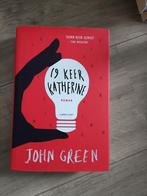 John Green - 19 keer Katherine, Ophalen of Verzenden, Zo goed als nieuw, John Green