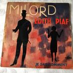 Vinyl Singeltje Edith Piaf Millord, Cd's en Dvd's, Vinyl Singles, 7 inch, Single, Ophalen of Verzenden, Zo goed als nieuw