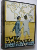 Twee zwervers door de grote wereld, Ophalen of Verzenden, Gelezen, Henri van Wermeskerken, Plaatjesalbum