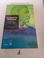 Zes jaren in Suriname, Ophalen of Verzenden, Zo goed als nieuw