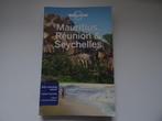 lonely planet Mauritius, Reunion, Seychelles, Seychellen, Lonely Planet, Europa, Ophalen of Verzenden, Zo goed als nieuw