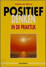 Positief denken in de praktijk - Stefaan de Wever, Verzenden, Zo goed als nieuw