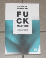 Charles Bukowski - Fuck Machine & andere verhalen ..., Boeken, Literatuur, Ophalen of Verzenden, Gelezen
