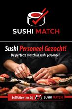 Sushi Match – Personeel gezocht in Alphen aan den Rijn!, Vacatures, 33 - 40 uur, Overige niveaus, Starter, Overige vormen