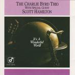 The Charlie Byrd Trio -  It's A Wonderful World (1989), Cd's en Dvd's, Cd's | Jazz en Blues, Jazz, Ophalen of Verzenden, Zo goed als nieuw