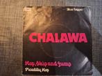 Chalawa - Hop, Skip and Jump, Ophalen of Verzenden, Gebruikt, 7 inch, Single