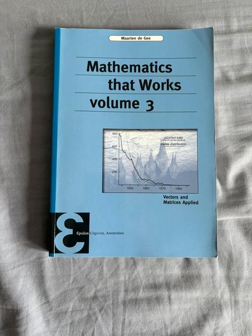 Mathematics that works 3, Boeken, Studieboeken en Cursussen, Zo goed als nieuw, WO, Beta, Ophalen of Verzenden