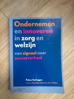 Ondernemen en innoveren in zorg en welzijn, Ophalen of Verzenden, Gamma, Zo goed als nieuw, HBO