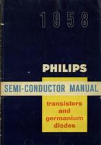 Philips, semi conductor manual 1958, Gelezen, Ophalen of Verzenden, Catalogus