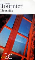 Michel Tournier - Lieux dits (FRANSTALIG), Boeken, Ophalen of Verzenden, Zo goed als nieuw, Fictie