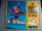 CIRCUS, HET MOOISTE CIRCUS VAN DE WERELD, ZELDZAAM, Ophalen of Verzenden, Zo goed als nieuw, Fictie algemeen