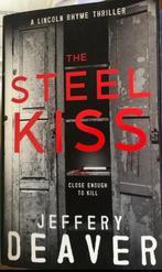 Steel Kiss Lincoln - Jeffery Deaver, Verzenden, Jeffery Deaver, Zo goed als nieuw, Nederland