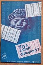 ** Maya schrift ontcijferd? - AO reeks jaren 60 - IGST **, Boeken, Geschiedenis | Wereld, Gelezen, Donald Garrison, Ophalen of Verzenden