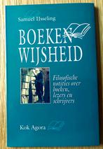  Boeken-wijsheid: Filosofische notities over boeken, lezers, Ophalen of Verzenden, Zo goed als nieuw, S. IJsseling