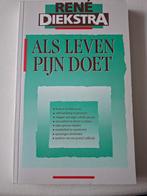 Als Leven Pijn Doet - René Diekstra, Ophalen of Verzenden, Gelezen, Klinische psychologie, René Diekstra