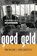 Goed Geld - Wim Willems Henk Looijesteijn, Gelezen, Wim Willems Henk Looijesteijn, Maatschappij en Samenleving, Ophalen of Verzenden