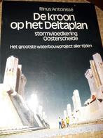 De kroon op het Deltaplan., Boeken, Ophalen of Verzenden, Zo goed als nieuw, Rinus Antonisse