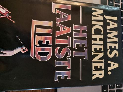 James A. Michener: Het laatste lied, Boeken, Romans, Zo goed als nieuw, Amerika, Ophalen of Verzenden