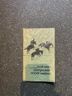 Wat een ponyruiter moet weten / CJP Nooren paardenboek, Boeken, Ophalen of Verzenden, Zo goed als nieuw