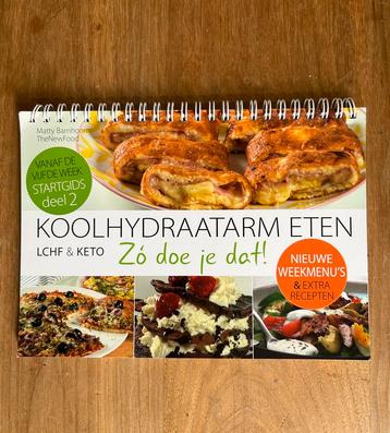 Koolhydraatarm eten Zo doe je dat Startgids deel 2