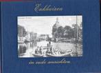 Oude ansichten en foto's van vroeger vele NL dorpen & steden, Boeken, Geschiedenis | Stad en Regio, Ophalen of Verzenden