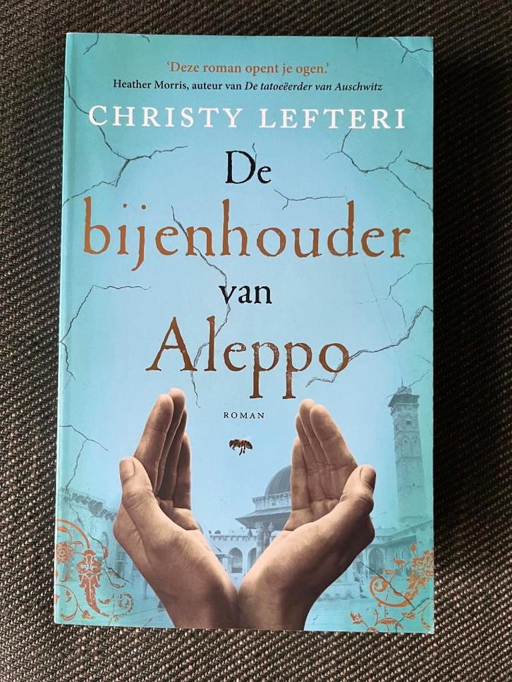 Christy Lefteri - De bijenhouder van Aleppo. (2019), Boeken, Romans, Zo goed als nieuw, Ophalen of Verzenden
