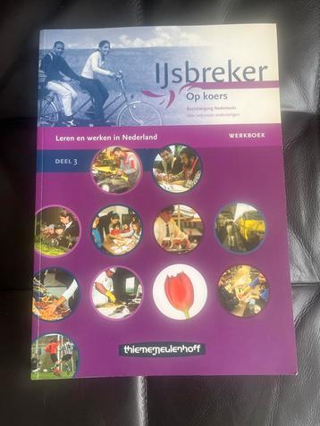 Ijsbreker 3 - Nederlands Werkboek + CD Nieuw! beschikbaar voor biedingen