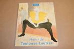 Henri de Toulouse-Lautrec 1864-1901 / Gilles Néret, Ophalen of Verzenden, Zo goed als nieuw