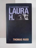 Thomas Rueb - Laura H., Verzenden, Zo goed als nieuw, Thomas Rueb