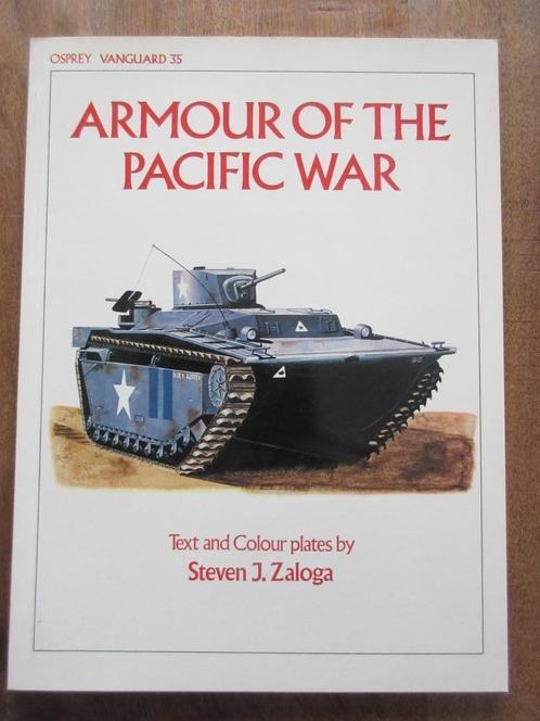 Osprey ARMOUR OF THE PACIFIC WAR Steven J. Zaloga, Boeken, Oorlog en Militair, Gelezen, Ophalen of Verzenden