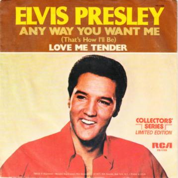 Elvis Presley –Love me Tender / Any Way You Want Me beschikbaar voor biedingen