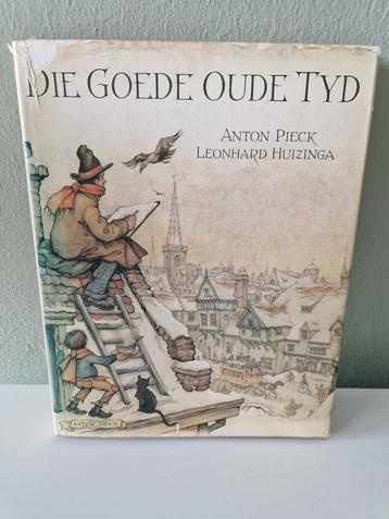 Die goede oude tijd met Anton Pieck handtekening  beschikbaar voor biedingen