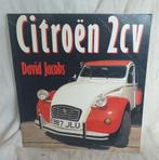 Citroen 2CV bowkje, Boeken, Auto's | Boeken, David Jacobs, Ophalen of Verzenden, Zo goed als nieuw, Citroën