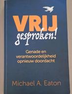 Michael A. Eaton - Vrijgesproken!, Ophalen of Verzenden, Zo goed als nieuw, Michael A. Eaton