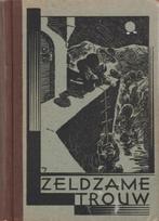 Zeldzame trouw. (over vervolging hugenoten). Auteur C. Staal, Antiek en Kunst, Antiek | Boeken en Bijbels, Ophalen of Verzenden