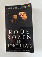 Laura Esquivel - Rode rozen en tortilla's, Gelezen, Laura Esquivel, Ophalen of Verzenden