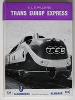 Alkenreeks 134, TEE Trans Europ Express, NS, Boek of Tijdschrift, Gebruikt, Ophalen of Verzenden, Trein