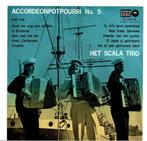 Het Scala Trio - Accordeonpotpourri no. 5, Ophalen of Verzenden, 7 inch, Nederlandstalig, EP