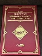 Boek De kop van Noord-Holland en West-Friesland, Ophalen of Verzenden, Zo goed als nieuw