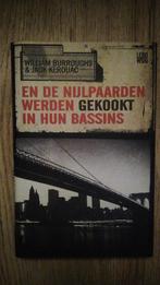 En De Nijlpaarden Werden Gekookt In Hun Bassins - William S., Boeken, Ophalen of Verzenden, Zo goed als nieuw, Nederland