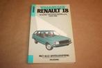 Vraagbaak Renault 18 - Typen 1978-1984 - P.H. Olving, Ophalen of Verzenden