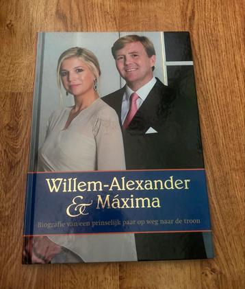 Willem-Alexander & Máxima Biografie beschikbaar voor biedingen