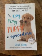 Steve Mann - Easy Peasy Puppy Opvoeding, Boeken, Steve Mann, Honden, Ophalen of Verzenden, Zo goed als nieuw